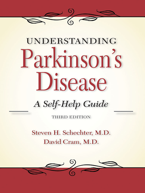 Title details for Understanding Parkinson's Disease by Steven H Schechter - Available